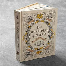 Load image into Gallery viewer, The Beekeeper&#39;s Bible